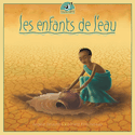 Enfants de l'eau (Les)